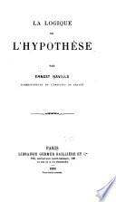 La logique de l'hypothèse