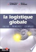 La logistique globale