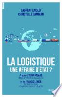 La logistique, une affaire d'Etat ?