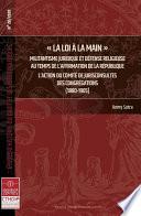 « La loi à la main ». Militantisme juridique et défense religieuse au temps de l'affirmation de la République