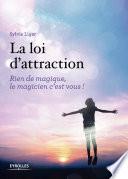 La loi d'attraction