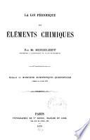 La loi périodique des éléments chimiques