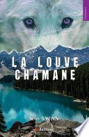 La Louve Chamane