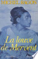 La Louve de Mervent