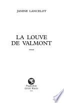 La louve de Valmont