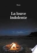 La louve indolente