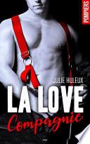 La Love Compagnie - l'intégrale
