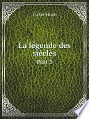 La l?gende des si?cles