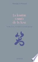 La lumière carrée de la lune