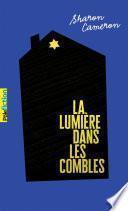 La Lumière dans les combles