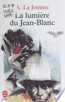 La Lumière du Jean-Blanc