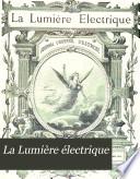 La Lumiére électrique