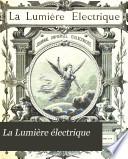 La Lumière électrique