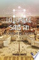 La lumière sans fin
