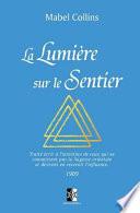 La Lumière Sur Le Sentier