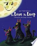 La Lune Du Loup