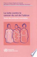 La lutte contre le cancer du col de l'utérus