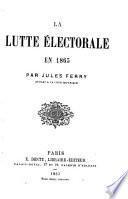 La lutte électorale en 1863