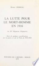 La lutte pour le Mort-Homme en 1916 au 203e Régiment d'infanterie