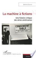La machine à fictions