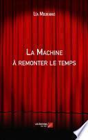 La Machine à remonter le temps