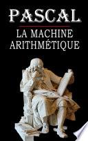 La machine arithmétique (Pascal)