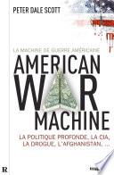 La Machine de guerre américaine