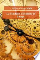 La Machine Explorer Le Temps