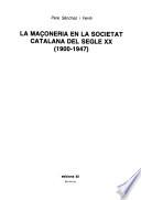 La maçoneria en la societat catalana del segle XX