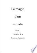 La magie d'un monde