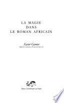 La magie dans le roman africain