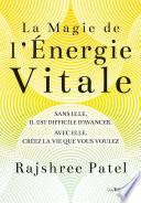 La magie de l'énergie vitale