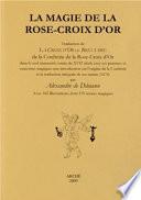 La magie de la rose-croix d'or