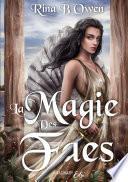 La Magie des Faes
