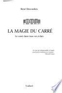 La magie du carré