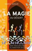 La Magie du Désert