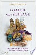 La magie qui soulage
