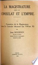 La magistrature sous le consulat et l'empire