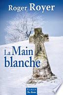 La Main blanche