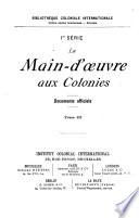 La main-d'oeuvre aux colonies