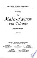 La main-d'oeuvre aux colonies