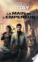 La Main de l'empereur #2