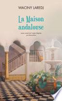 La Maison andalouse