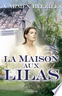 La Maison aux lilas