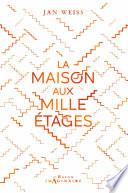 La Maison aux Mille Etages