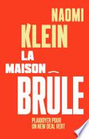 La maison brûle