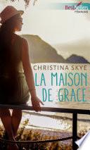 La maison de Grace