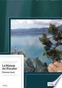 La Maison de l'Escalier