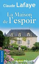 La Maison de l'espoir