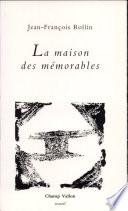 La maison des mémorables